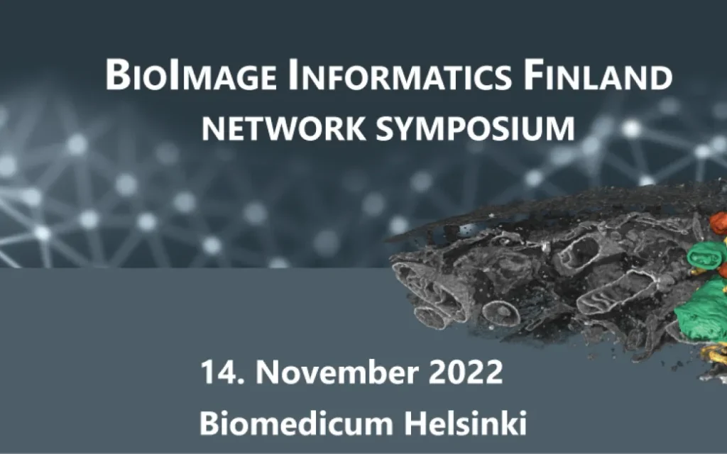 BioImage Informactics Finland Network Symposium 2022